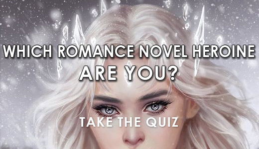 Which Book Heroine Are You?